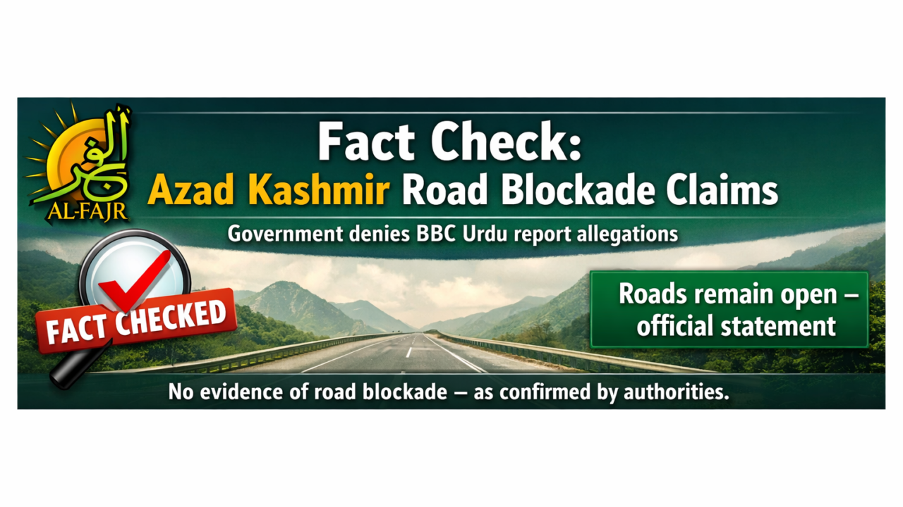 ‘Azad Kashmir Road Blockade Claims Denied’”