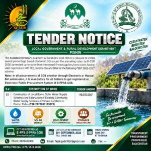 Tender Notice for Local Government and Rural Development Department Pishin for PSDP 2026-27 solar water supply and local bore projects