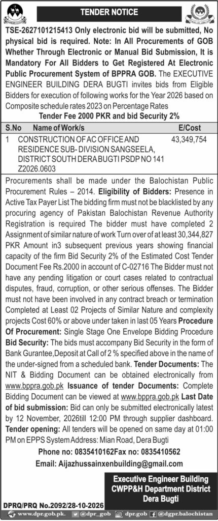 Government tender notice for AC office and residence construction in Sangsela, Dera Bugti, Balochistan, with estimated cost of PKR 43,349,754 and submission deadline of 12 November 2026.