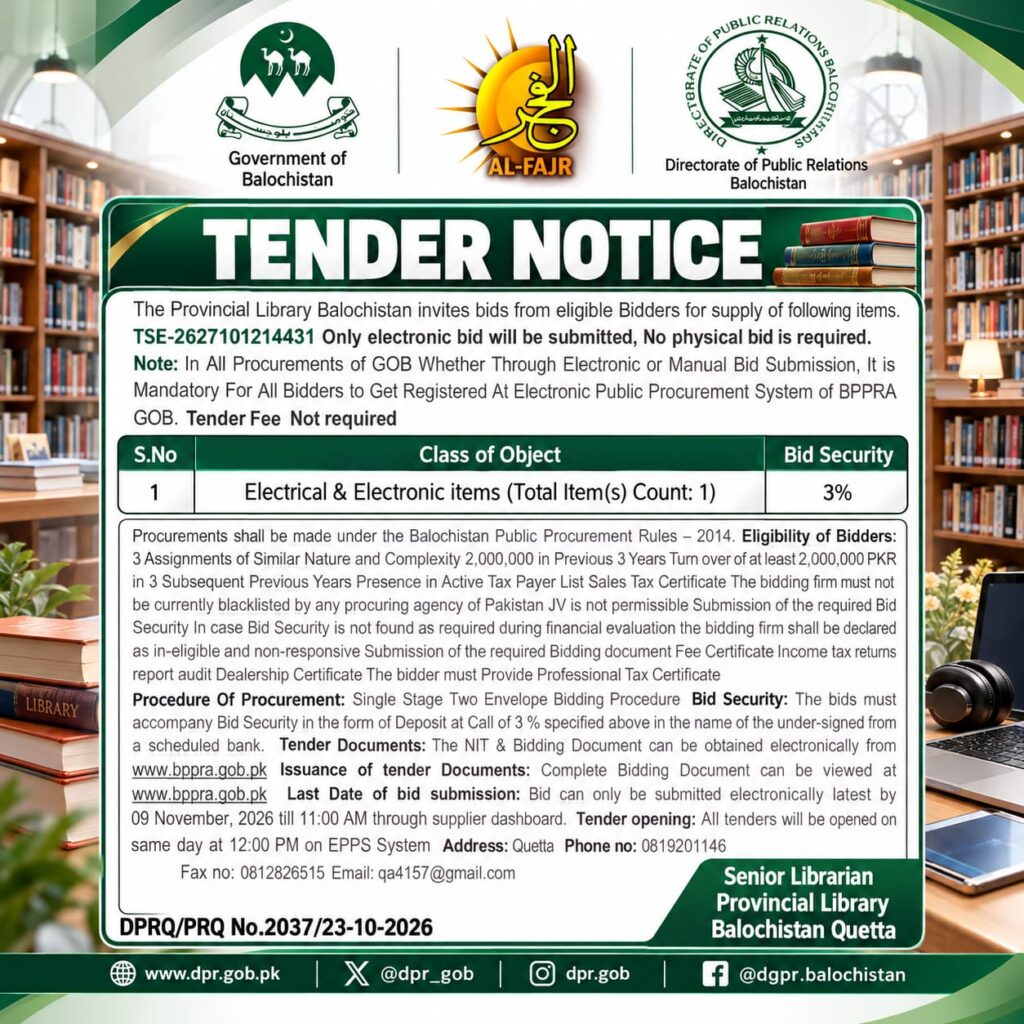 Provincial Library Balochistan tender notice 2026 for the procurement of electrical and electronic items,