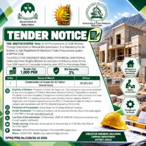 Kohlu tender notice 2026 for construction of an Assistant Commissioner house in Kahan, Balochistan, with an estimated cost of PKR 28,684,424 and a bid deadline of 13 November 2026.