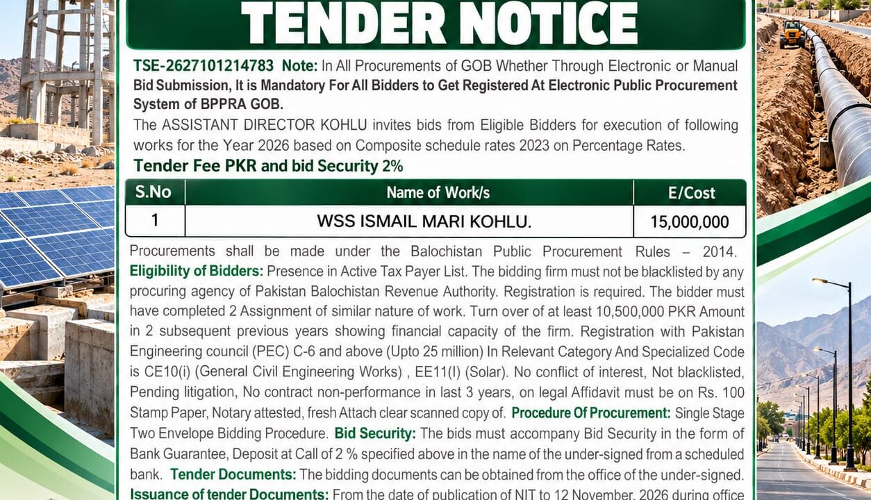 Government tender notice for WSS Ismail Mari Kohlu water supply project 2026 with an estimated cost of PKR 15 million.